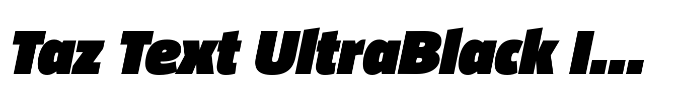 Taz Text UltraBlack Italic